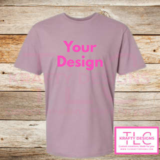 Customizable T-Shirts -Add your Design