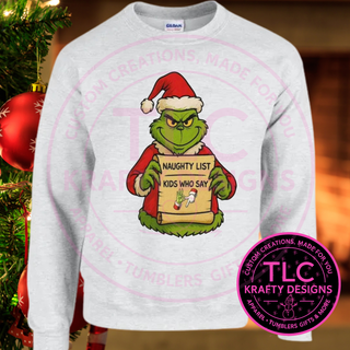 Naughty List "6 7" Sweatshirt - Holiday Humor Crew Neck or Hoodie CK