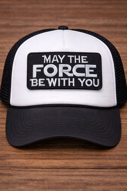 “May the Force Be With You” Hat with Embroidered Patch