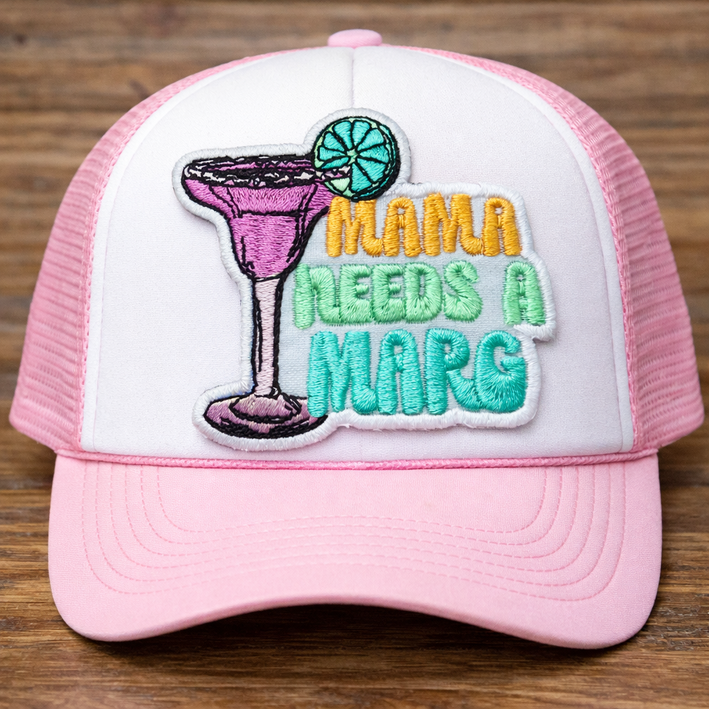 Mama Needs a Marg Embroidered Hat Patch