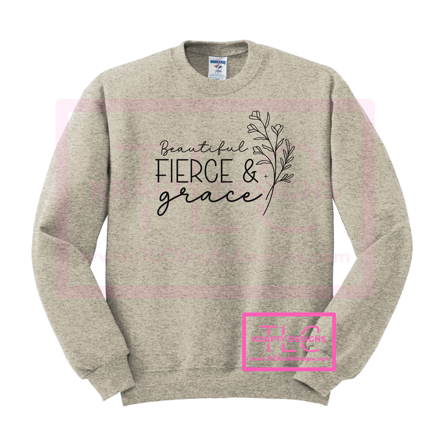 Beautiful Fierce and Grace Graphic Apparel - Inspirational Floral Design