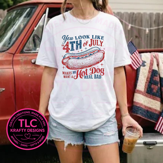 You Look Like The Fourth Of July Hot Dog Design - Patriotic Summer Apparel