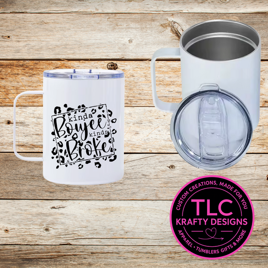 Kinda Boujee Kinda Broke Mug – 12oz Travel Mug with Lid, Funny Coffee Cup