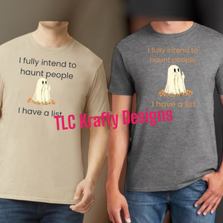I Fully Intend to Haunt People - Ghost Version