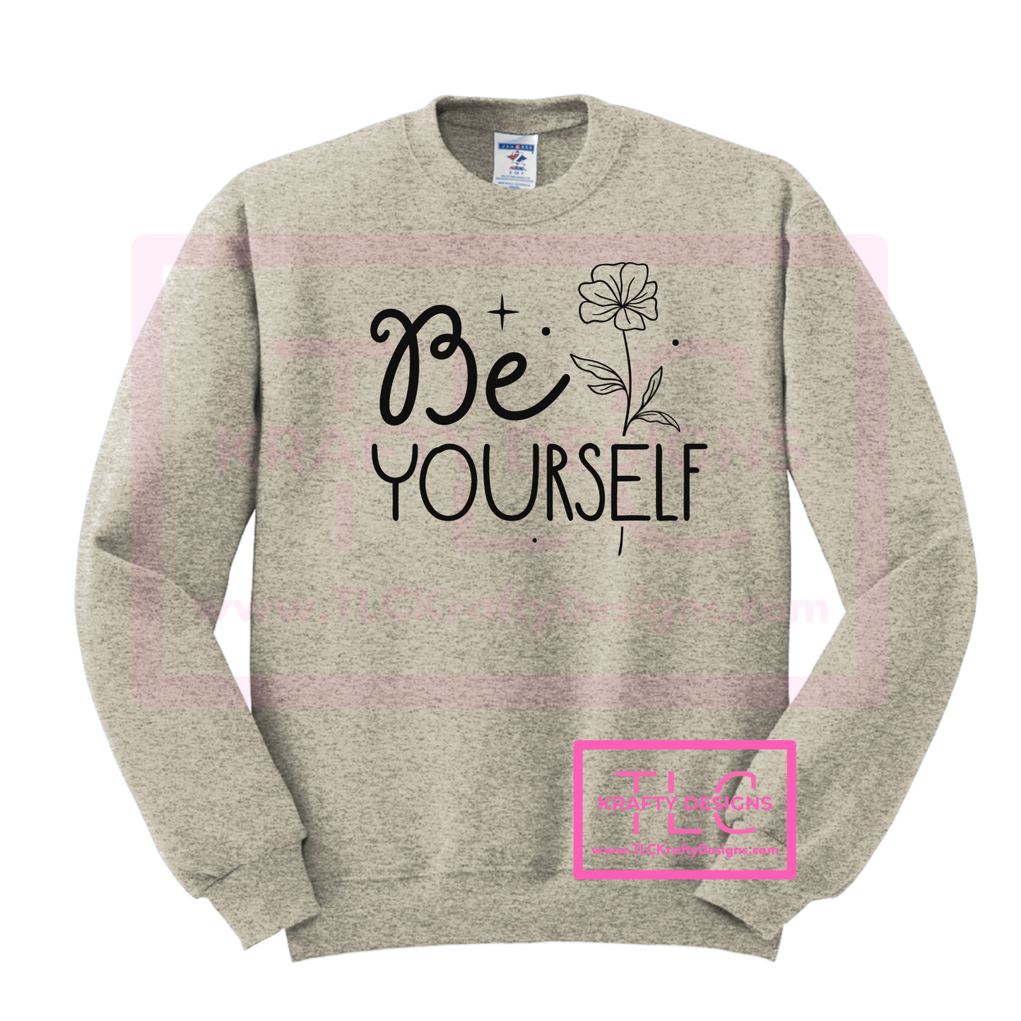 Be Yourself Graphic Apparel - Inspirational Floral Design