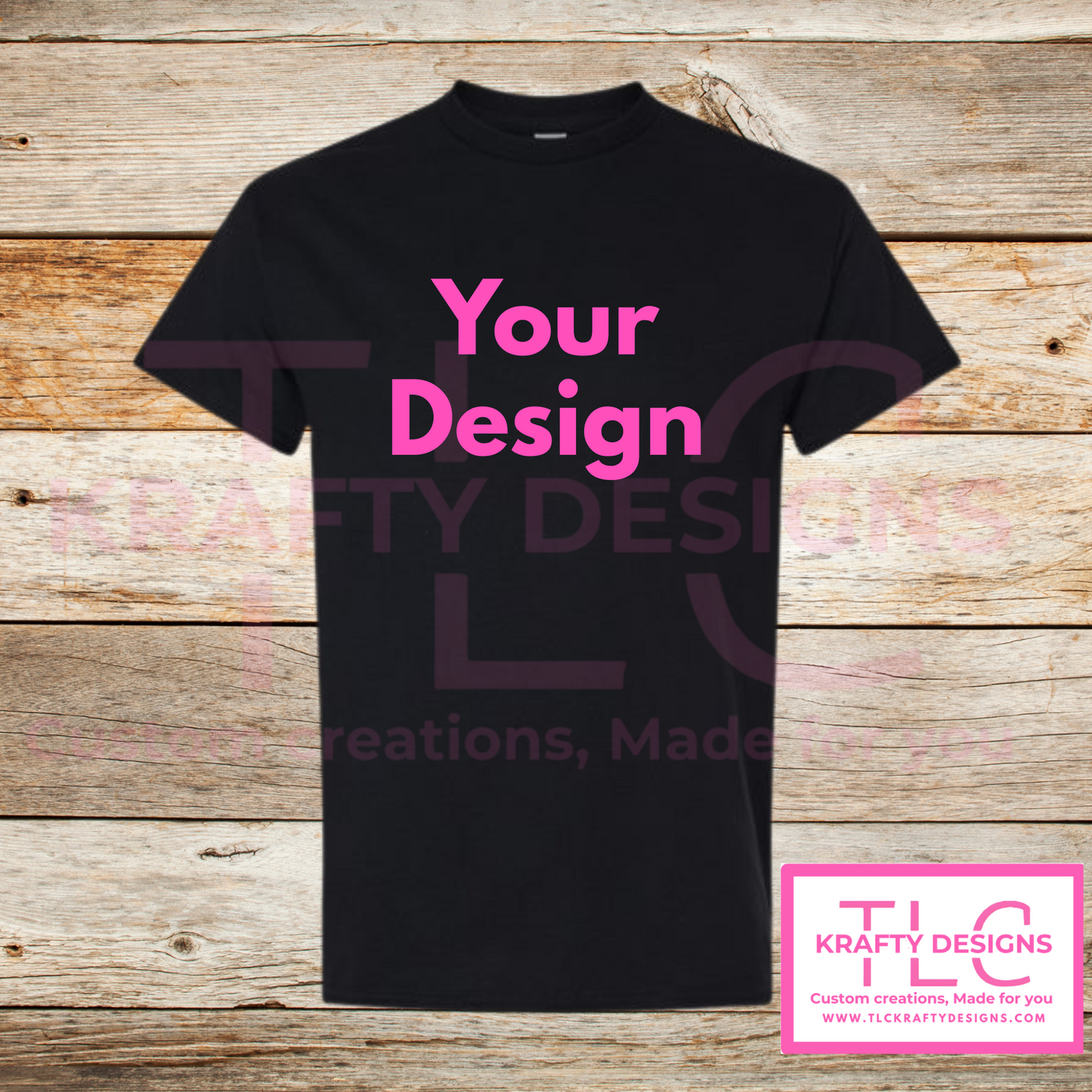 Customizable T-Shirts -Add your Design