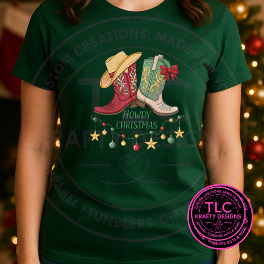 Howdy Christmas T-Shirt - Cowboy Boots Christmas Long or Short Sleeve Tee CK