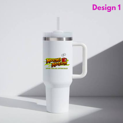 Mocha Motion 40oz Tumblers – Support Your Local Caffeine Dealer! ☕(Hot or Cold)