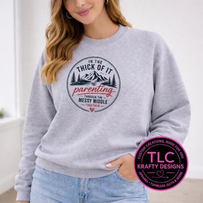 Parenting Through The Messy Middle Black Design - FCOW Apparel Line