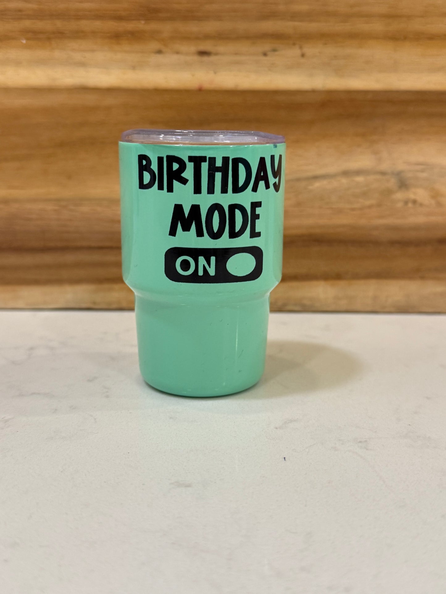 Birthday Mode 3oz mini shot glass
