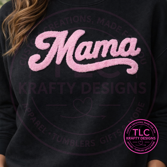 XL MAMA Pink Fuzzy Chenille Patch Apparel – Mom Life T-Shirt or Sweatshirt