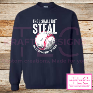 Thou Shall Not Steal Baseball Hoodie – Funny Baseball & Softball sweatshirt for Fans and Players