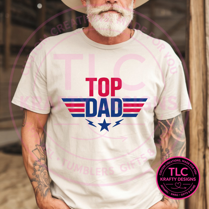Top Dad Design – Dad Life Apparel