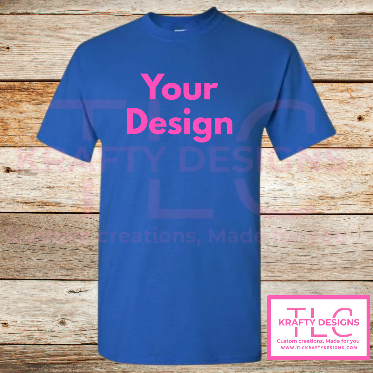 Customizable T-Shirts -Add your Design