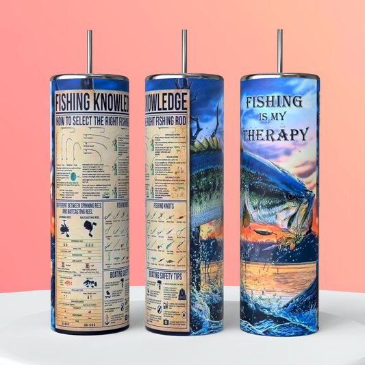 Serene and therapeutic 20oz sublimation tumbler, featuring the heartfelt message "Fishing Knowledge: Fishing is my Therapy 20oz Tumbler