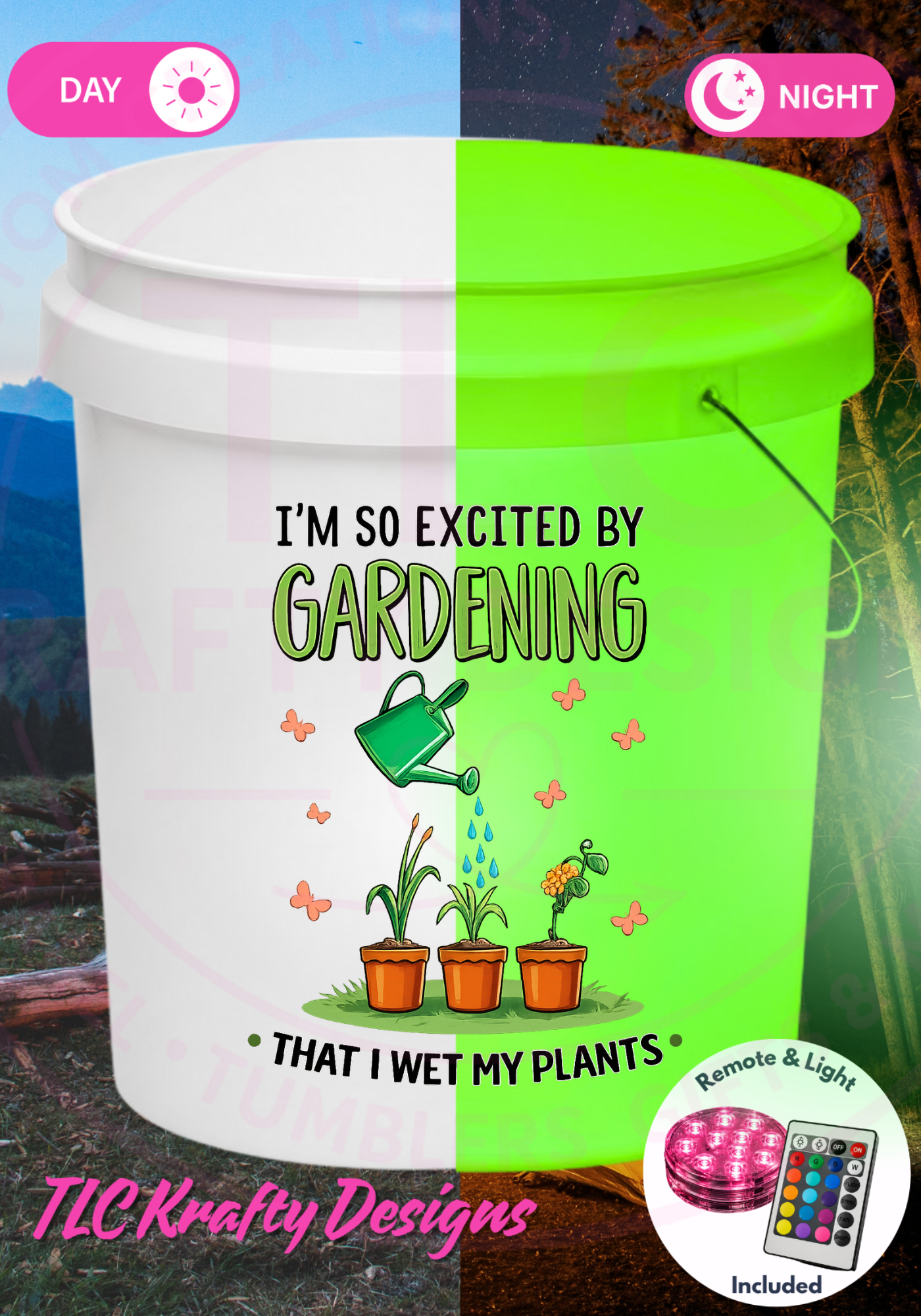 I’m So Excited By Gardening That I Wet My Plants Light Up Bucket, Funny Gardening Gift, Plant Lover LED Bucket, Garden Humor Decor, Outdoor Glow Light