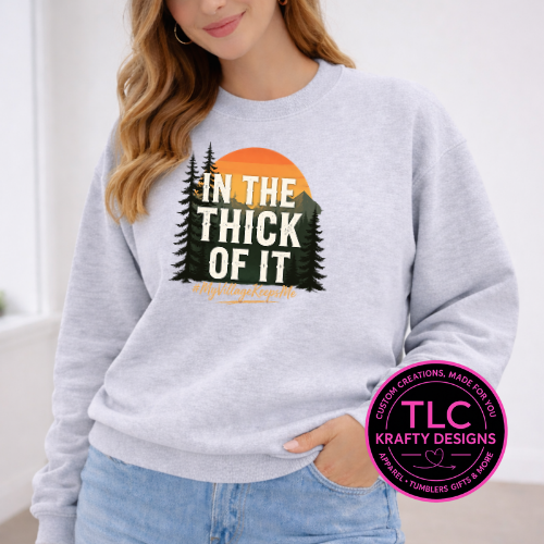 In The Thick Of It Design - FCOW Apparel Line