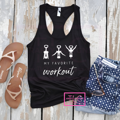 My Favorite Workout – Funny Wine-Themed Tank, Short & Long Sleeve Options