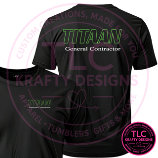 Titaan General Contractor Custom Shirt or Sweatshirt