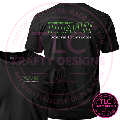 Titaan General Contractor Custom Shirt or Sweatshirt