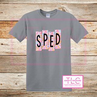 Floral Block Letter Staff Shirts – Teacher, SPED, PARA, Counselor & More