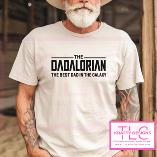 Dadalorian T-Shirt – Best Dad in the Galaxy | Funny Father’s Day Gift