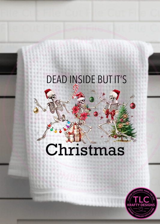 Dead Inside But It’s Christmas Skeleton Towel – Funny Holiday Decor 💀🎄✨