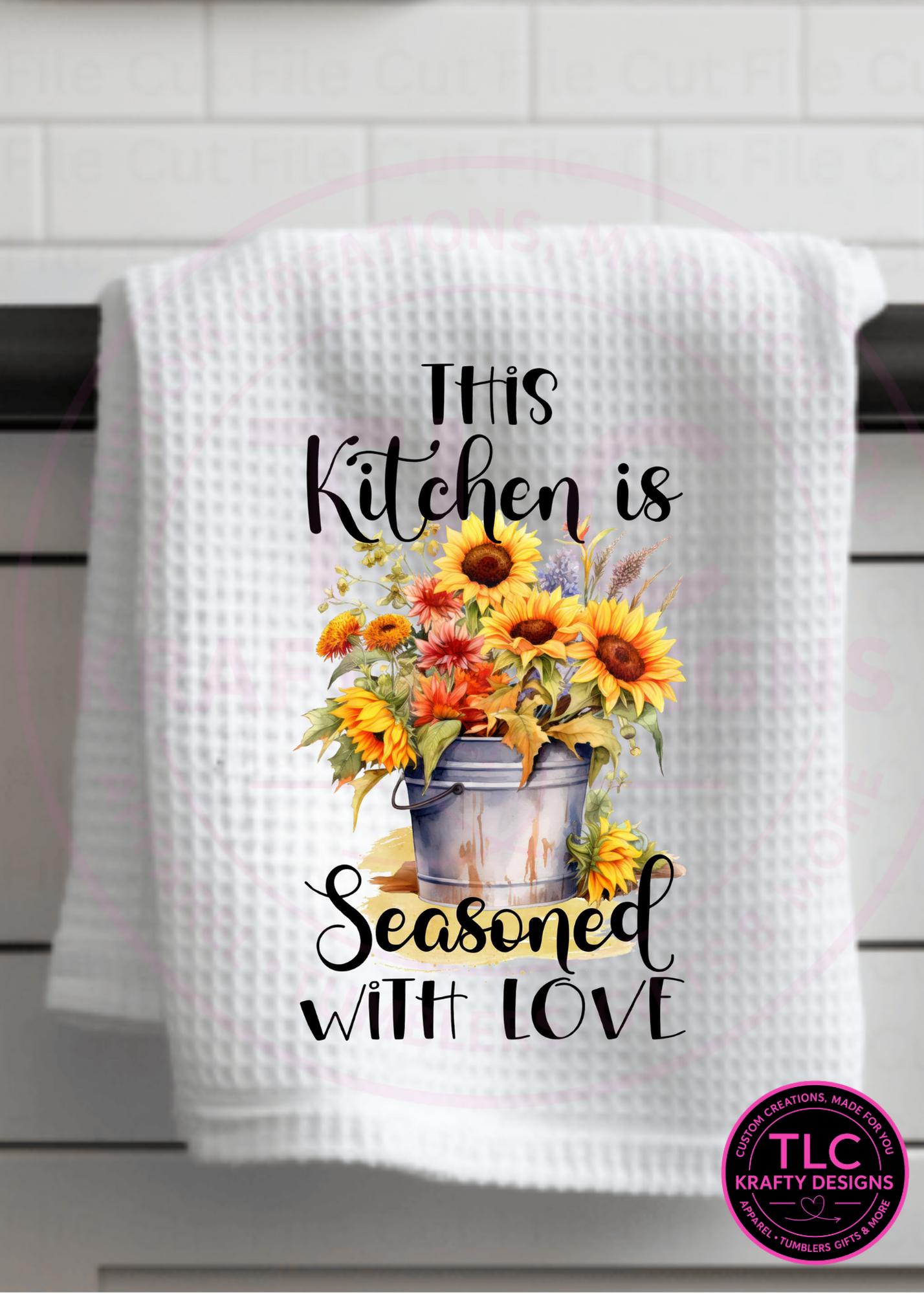This Kitchen Is Seasoned With Love Towel – Sunflower Farmhouse Kitchen Décor 🌻