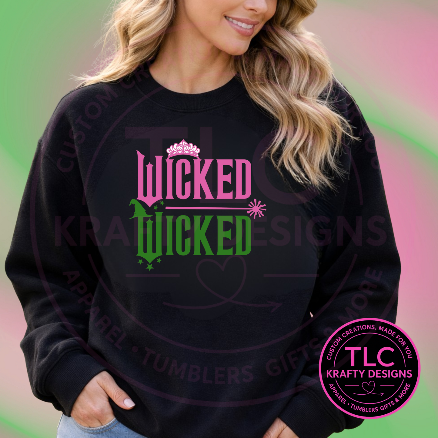 Wicked Wicked Shirt or Sweatshirt – Pink & Green Broadway-Inspired Musical Apparel