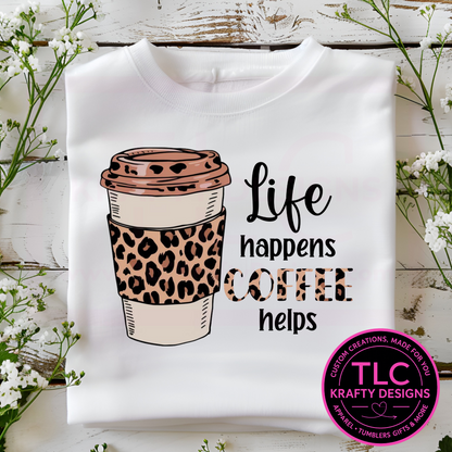 Life Happens Coffee Helps Sweatshirt – Leopard Print Coffee Lover Pullover