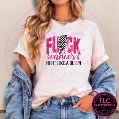 F Cancer Fight Like A Queen Shirt, Breast Cancer Awareness Shirt, Pink Ribbon Tee, Cancer Warrior Gift