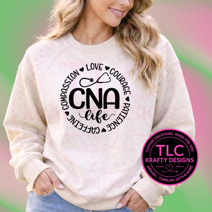 CNA Life Circular Typography Design – CNA T-Shirt or Sweatshirt