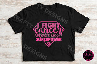 I fight cancer what's your superpower pink diamond tee on black
