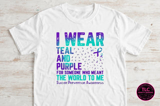 I wear teal and purple suicide prevention awareness tee on white