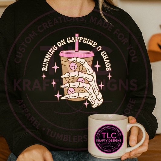 Running on Caffeine & Chaos Sweatshirt – Funny Coffee Lover Dark Humor Unisex Hoodie or Crewneck