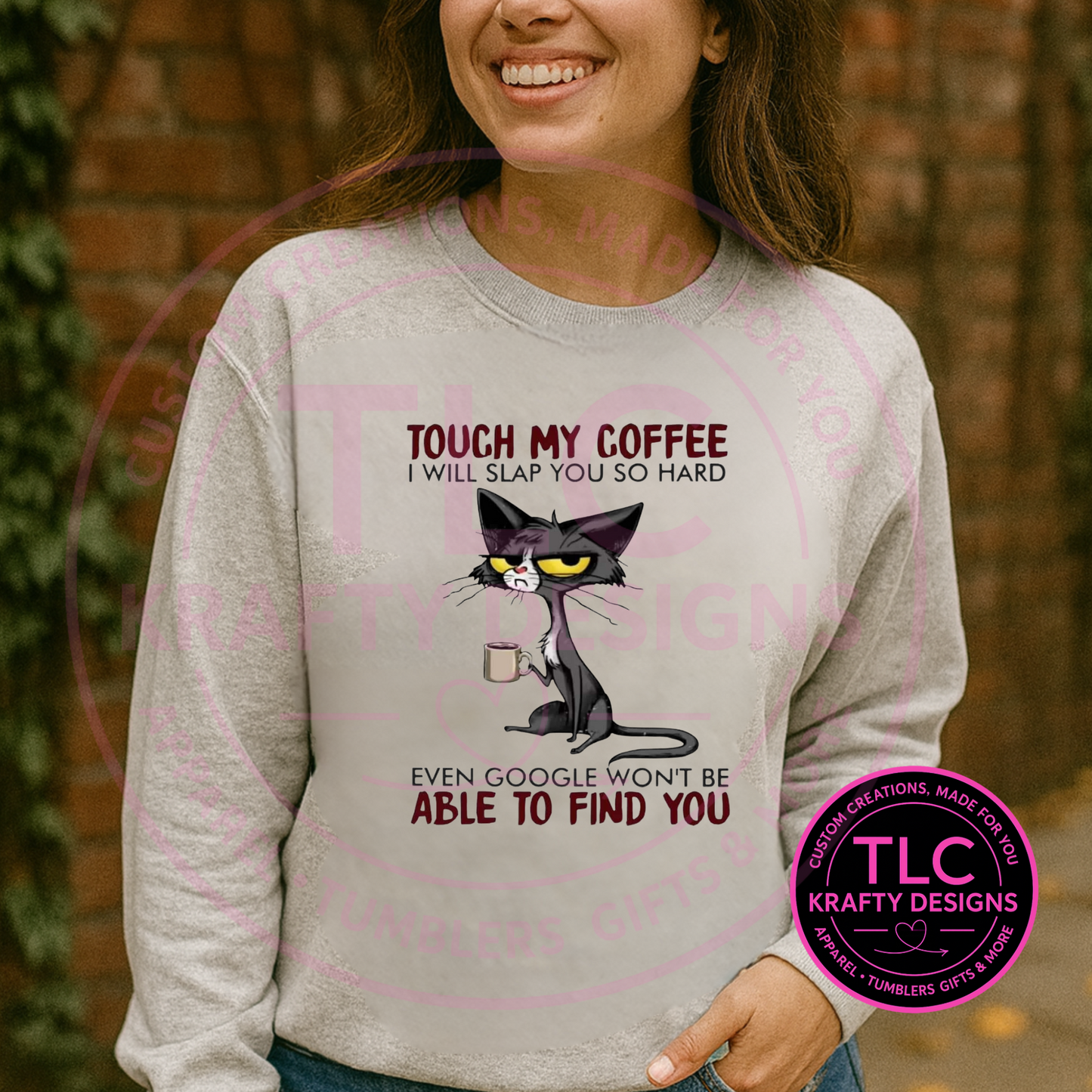 Touch My Coffee Cat Shirts