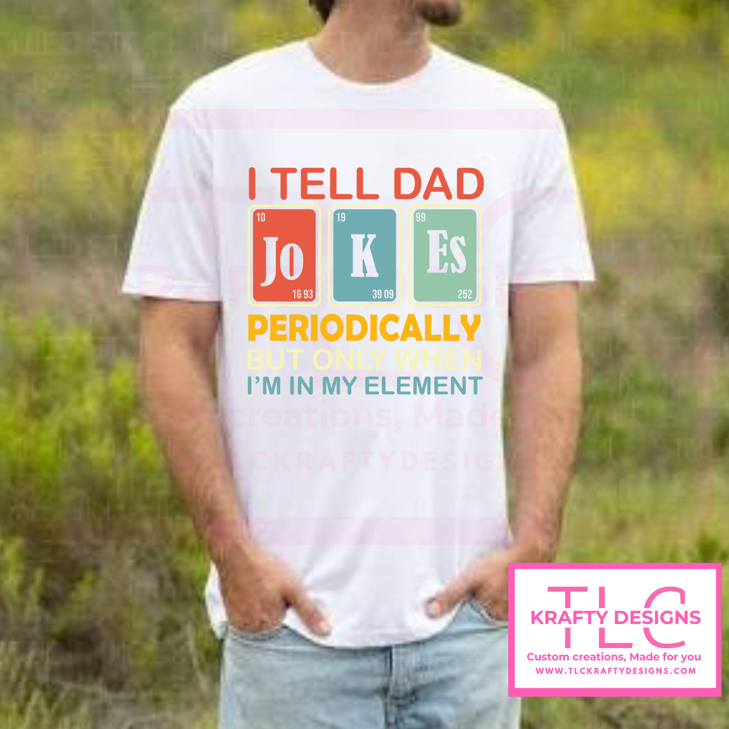 I Tell Dad Jokes Periodically Shirt – Funny Science Dad T-Shirt | Gift for Nerdy Dads