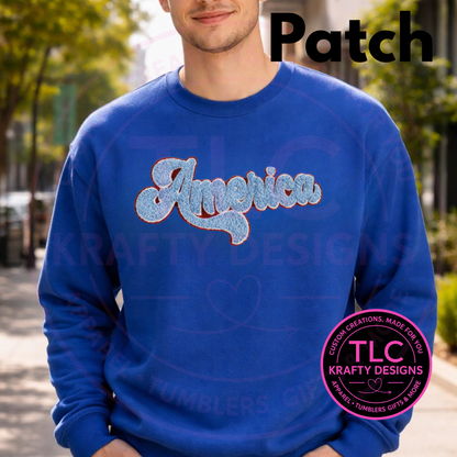 America Chenille Patch Crewneck or Hoodie – Patriotic Script Sweatshirt