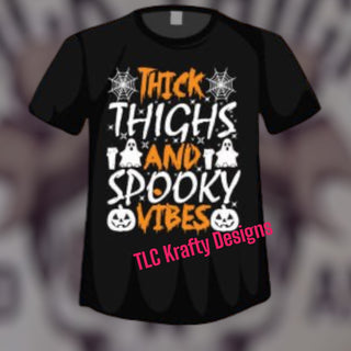 Thick Thighs and Spooky Vibes (Classic) unisex