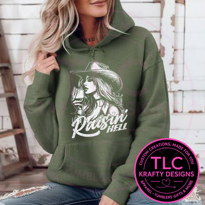 Raisin’ Hell Cowgirl T-Shirt or Sweatshirt
