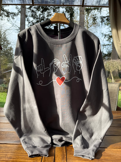 ASL Love Apparel Collection – Sweatshirt for Sign Language Enthusiasts
