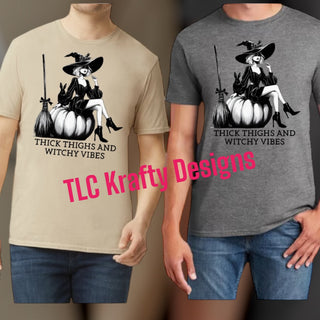 Thick Thighs and Witchy Vibes T-Shirt
