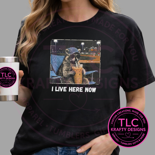 Raccoon Baseball Coffee T-Shirt or Sweatshirt – Funny “I Live Here Now” Graphic Apparel