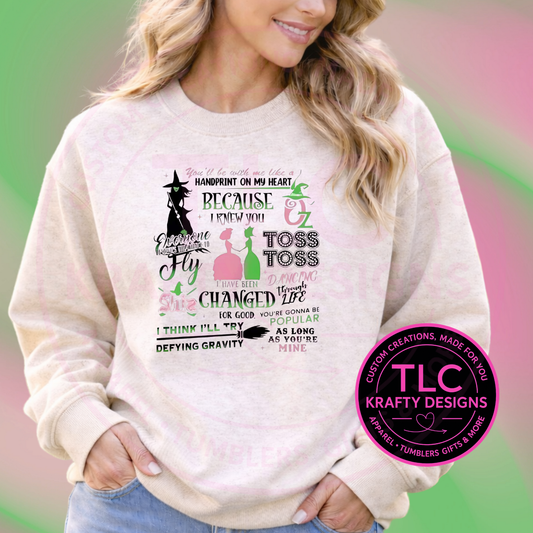 Pink & Green Fantasy Theater Quote Shirt or Sweatshirt – Musical-Inspired Statement Apparel