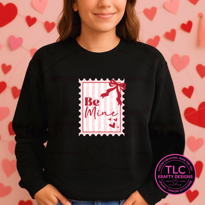 Be Mine Valentine Shirt or Sweatshirt – Cute Valentine’s Day Apparel