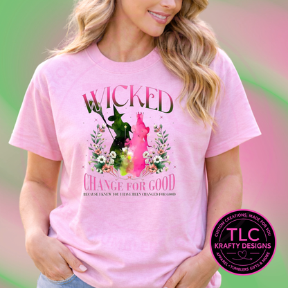 Pink Wicked-Inspired Shirt or Sweatshirt – Changed for Good Fantasy Design | Musical Theater Fan Apparel
