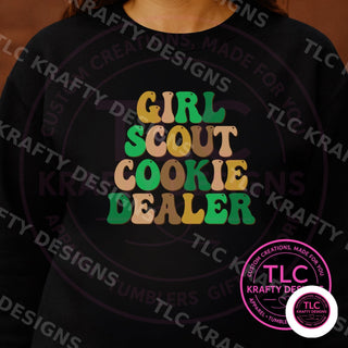 GS Cookie Dealer design on black crewneck