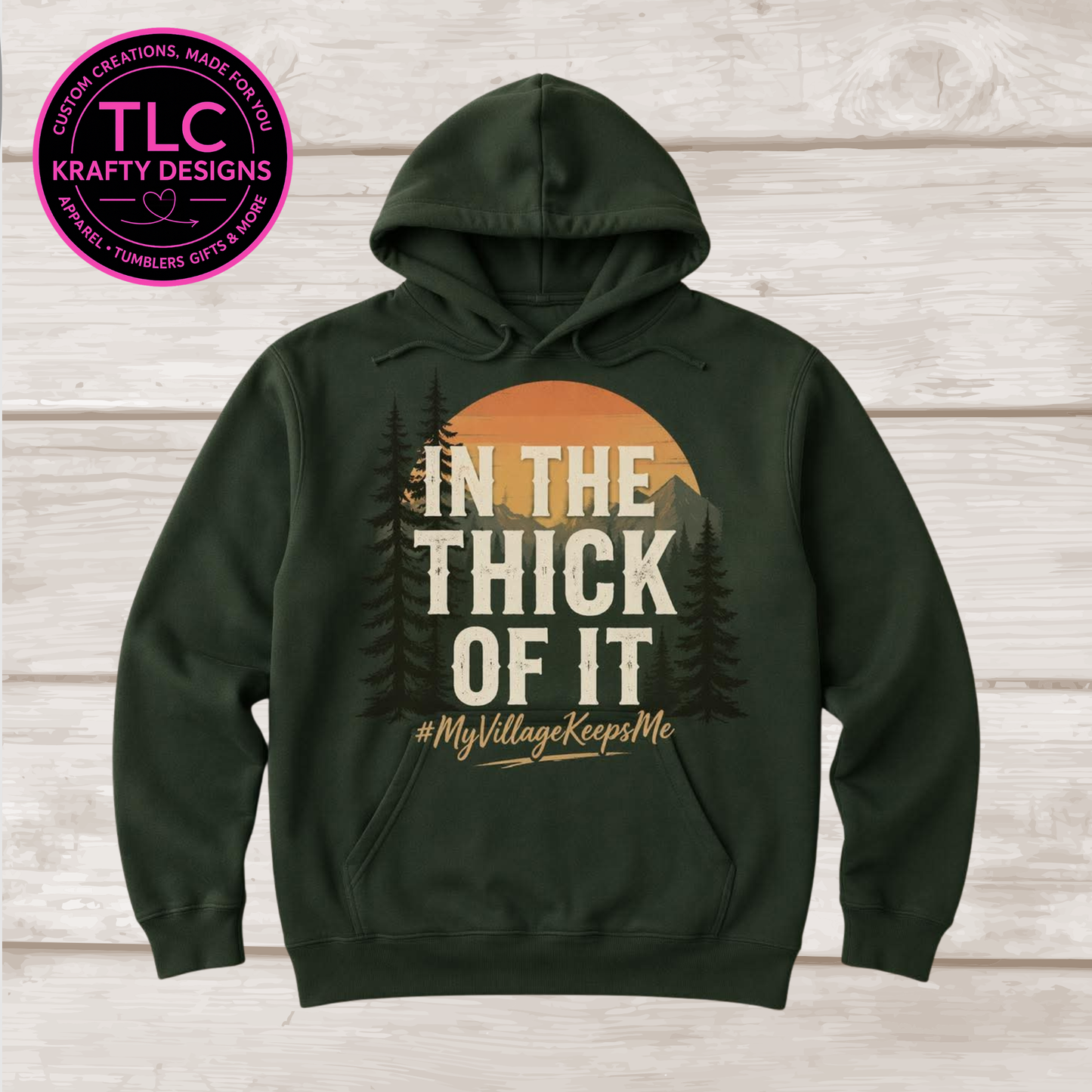 In The Thick of It Design - Family Life Apparel