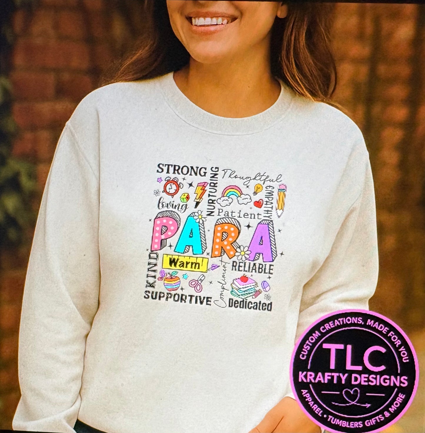 Colorful PARA Educator Sweatshirt – Support Staff Appreciation Crew Neck or Hoodie
