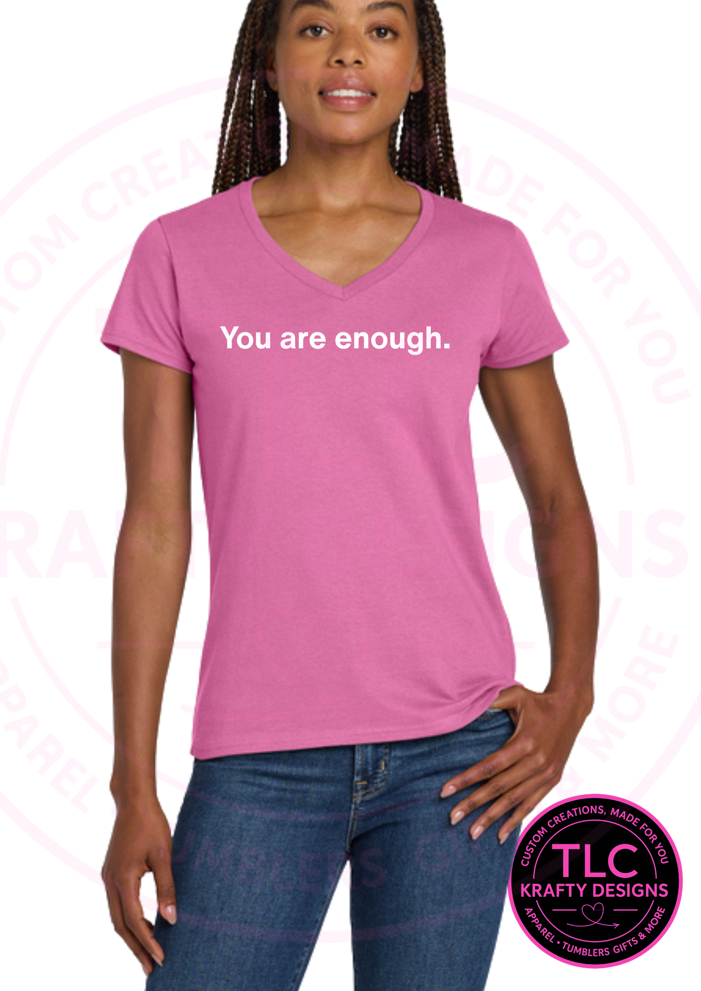 You Are Enough Design – Inspirational Quote Apparel